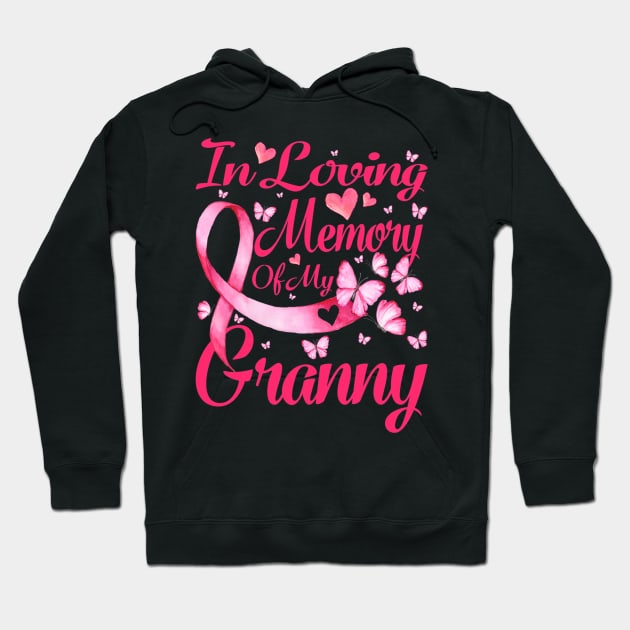 In Loving Memory Of My Granny Breast Cancer Awareness Hoodie by CarolIrvine